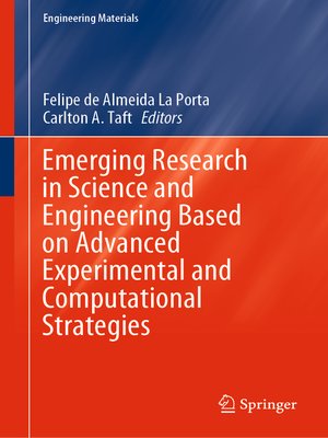 cover image of Emerging Research in Science and Engineering Based on Advanced Experimental and Computational Strategies